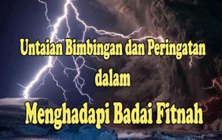 Untaian Bimbingan dan Peringatan dalam Menghadapi Badai Fitnah