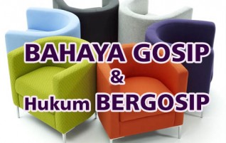 BAHAYA GOSIP