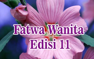 Fatwa Wanita Edisi 11