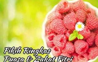 Fikih Ringkas Puasa dan Zakat Fitri