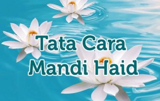 Tata Cara Mandi Haid