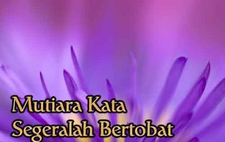Segeralah Bertobat