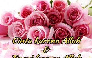 Cinta Karena Allah dan Benci Karena Allah
