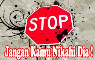 Stop! Jangan Kamu Nikahi Dia