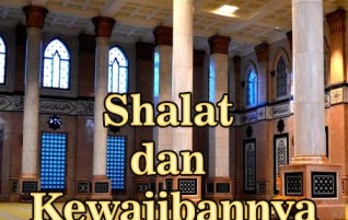 Shalat dan Kewajibannya